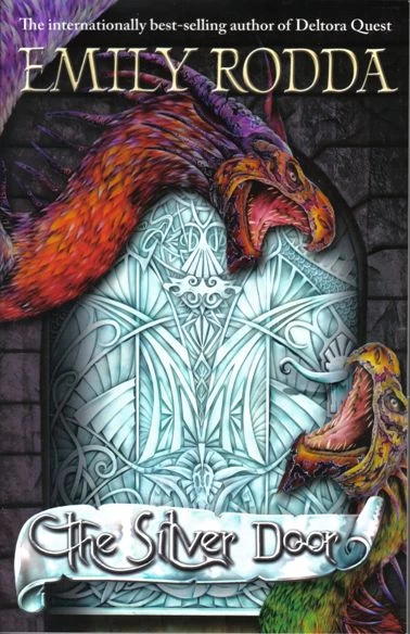 The Silver Door (The Three Doors #2) by Emily Rodda