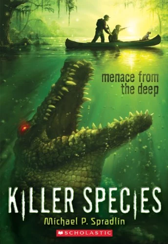 Menace from the Deep (Killer Species #1) by Michael P. Spradlin