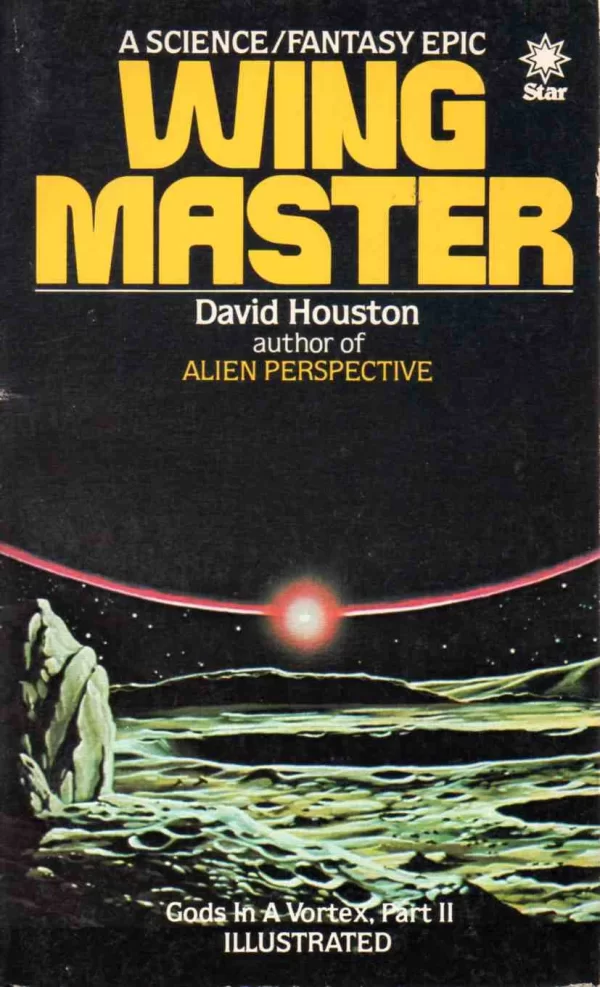 Wingmaster (Gods in a Vortex #2) by David Houston