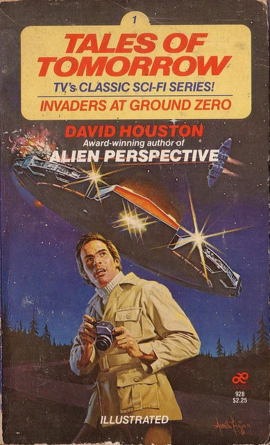 Invaders at Ground Zero (Tales of Tomorrow #1) by David Houston