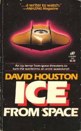 Ice from Space (Tales of Tomorrow #4) by David Houston