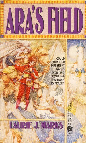 Ara's Field (Children of the Triad #3) by Laurie J. Marks