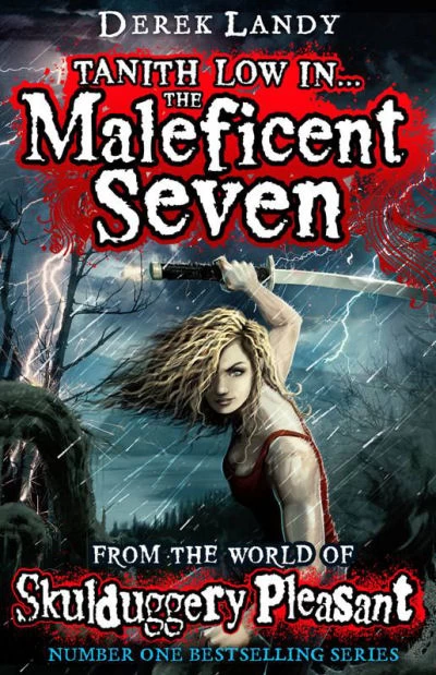 The Maleficent Seven (Skulduggery Pleasant #7.5) by Derek Landy