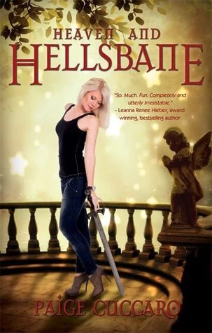 Heaven and Hellsbane (Hellsbane #2) by Paige Cuccaro