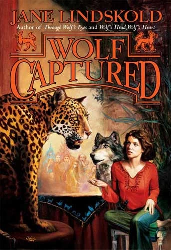 Wolf Captured (The Firekeeper Saga #4) by Jane Lindskold