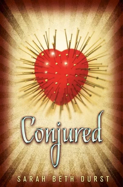 Conjured by Sarah Beth Durst