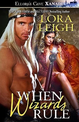When Wizards Rule (Wizard Twins #2) by Lora Leigh