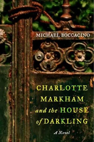 Charlotte Markham and the House of Darkling