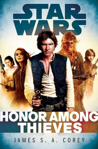 Honor Among Thieves (Star Wars: Empire and Rebellion) by James S. A. Corey