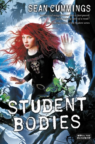 Student Bodies (Poltergeeks #2) by Sean Cummings