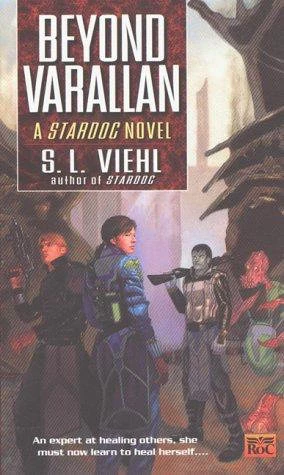 Beyond Varallan (Stardoc #2) by S. L. Viehl