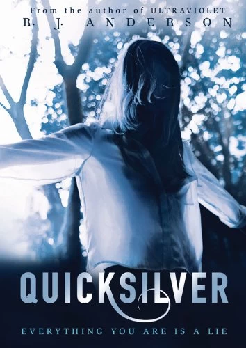 Quicksilver (Ultraviolet #2) by R. J. Anderson