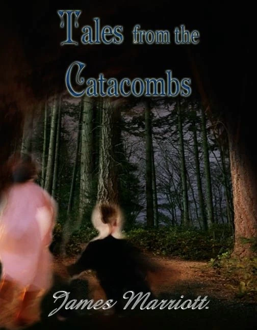 Tales from the Catacombs