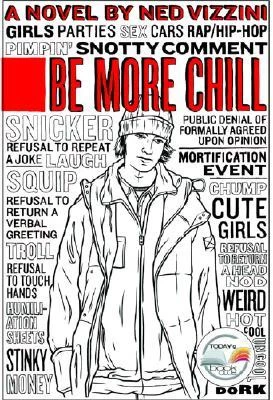 Be More Chill by Ned Vizzini