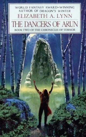 The Dancers of Arun (The Chronicles of Tornor #2) by Elizabeth A. Lynn