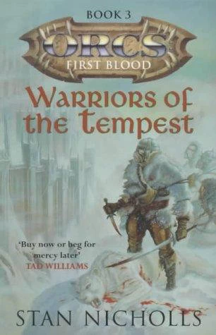 Warriors of the Tempest (Orcs: First Blood #3) by Stan Nicholls