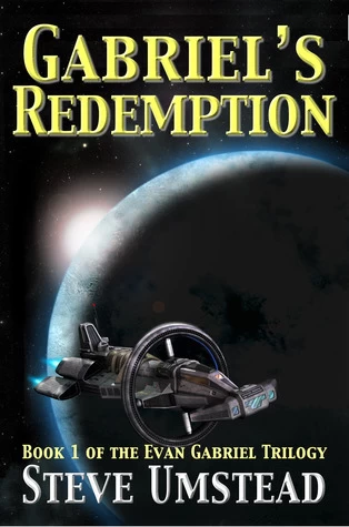 Gabriel's Redemption (Evan Gabriel Trilogy #1) by Steve Umstead