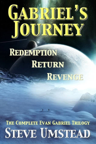 Gabriel's Journey (Evan Gabriel Trilogy) by Steve Umstead