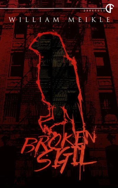 Broken Sigil by William Meikle