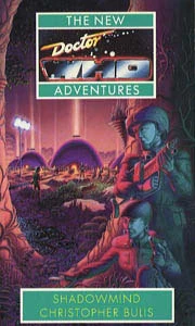 Shadowmind (Doctor Who: The New Adventures #16) by Christopher Bulis