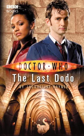 The Last Dodo (Doctor Who: The New Series #14) by Jacqueline Rayner