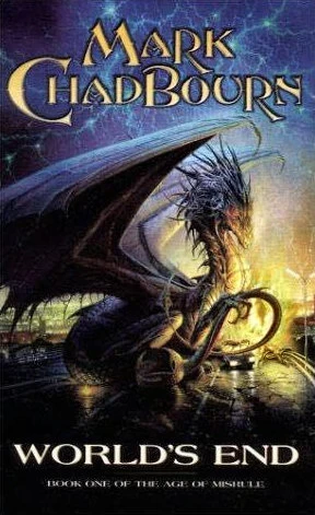 World's End (The Age of Misrule #1) by Mark Chadbourn
