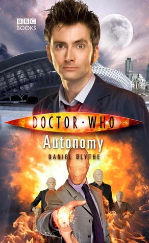 Autonomy (Doctor Who: The New Series #35) by Daniel Blythe