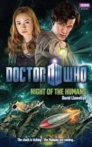 Night of the Humans (Doctor Who: The New Series #38) by David Llewellyn