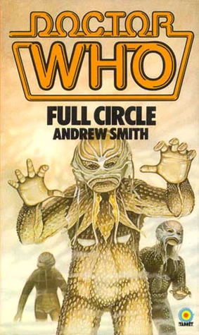 Full Circle (Doctor Who: Library #26) by Andrew Smith