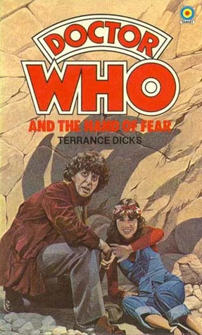 Doctor Who and the Hand of Fear (Doctor Who: Library #30) by Terrance Dicks