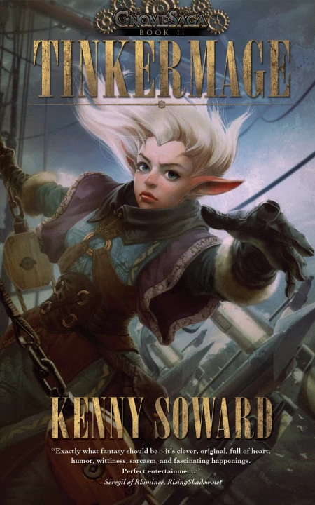 Tinkermage (GnomeSaga #2) by Kenny Soward
