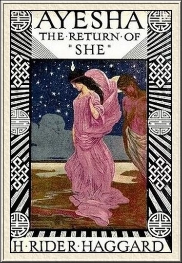 Ayesha: The Return of She (She #2) by H. Rider Haggard