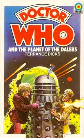 Doctor Who and Planet of the Daleks (Doctor Who: Library #46) by Terrance Dicks