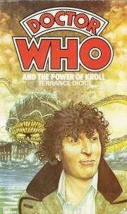 Doctor Who and the Power of Kroll (Doctor Who: Library #49) by Terrance Dicks