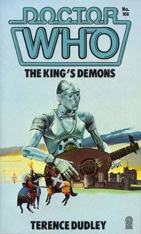 The King's Demons (Doctor Who: Library #108) by Terence Dudley