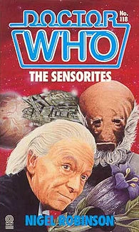 The Sensorites (Doctor Who: Library #118) by Nigel Robinson