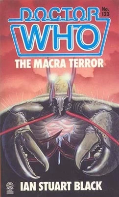 The Macra Terror (Doctor Who: Library #123) by Ian Stuart Black