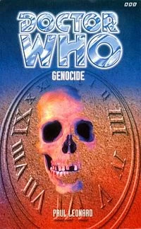 Genocide (Doctor Who: EDA #4) by Paul Leonard