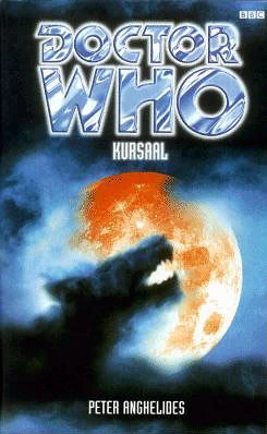 Kursaal (Doctor Who: EDA #7) by Peter Anghelides