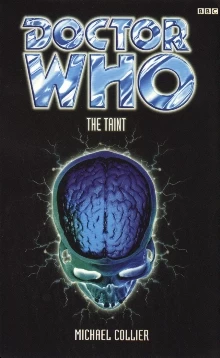 The Taint (Doctor Who: EDA #19) by Michael Collier