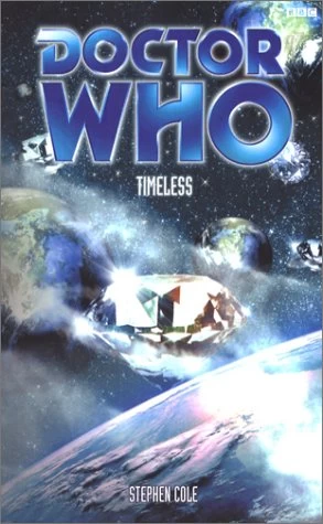 Timeless (Doctor Who: EDA #65) by Stephen Cole