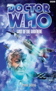 Last of the Gaderene (Doctor Who: The Past Doctor Adventures #28) by Mark Gatiss