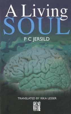 A Living Soul by P. C. Jersild