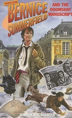 The Doomsday Manuscript (Professor Bernice Summerfield) by Justin Richards