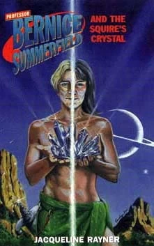 The Squire's Crystal (Professor Bernice Summerfield) by Jacqueline Rayner
