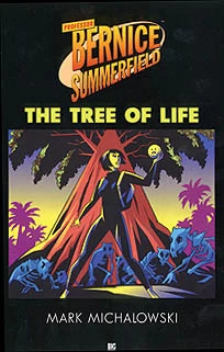 Tree of Life (Professor Bernice Summerfield) by Mark Michalowski