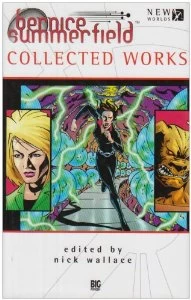 Collected Works (Professor Bernice Summerfield) by Nick Wallace