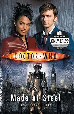 Made of Steel (Doctor Who: Quick Reads #2) by Terrance Dicks