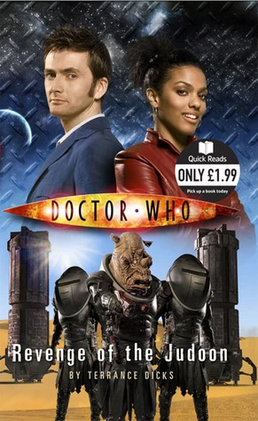 Revenge of the Judoon (Doctor Who: Quick Reads #3) by Terrance Dicks