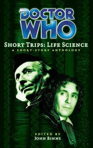 Life Science (Doctor Who: Short Trips #7) by John Binns